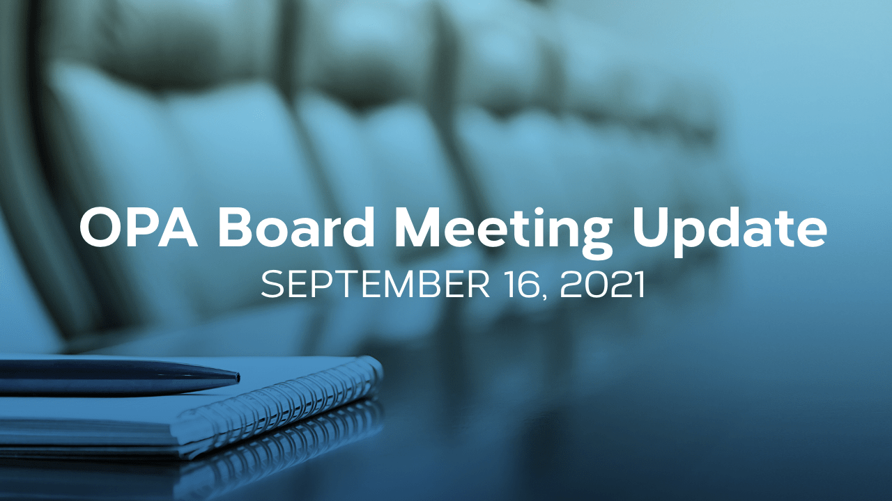Board Update – September 16, 2021, Board Meeting Summary