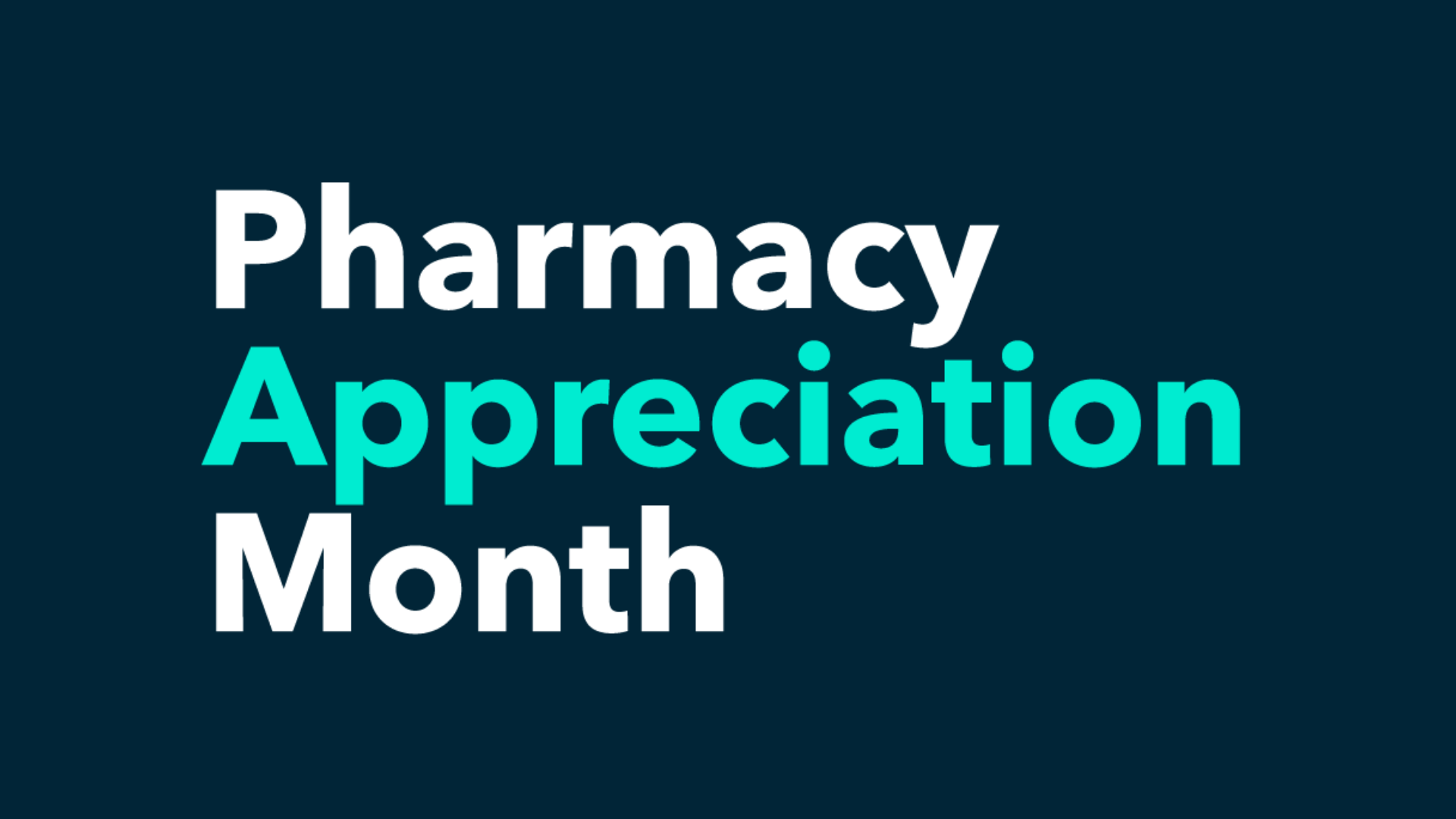 Pharmacy Appreciation Month Call for Submissions