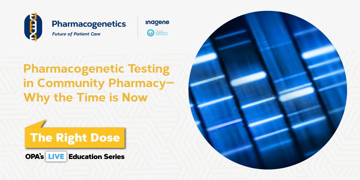 Pharmacogenetic Testing in Community Pharmacy–Why the Time is Now